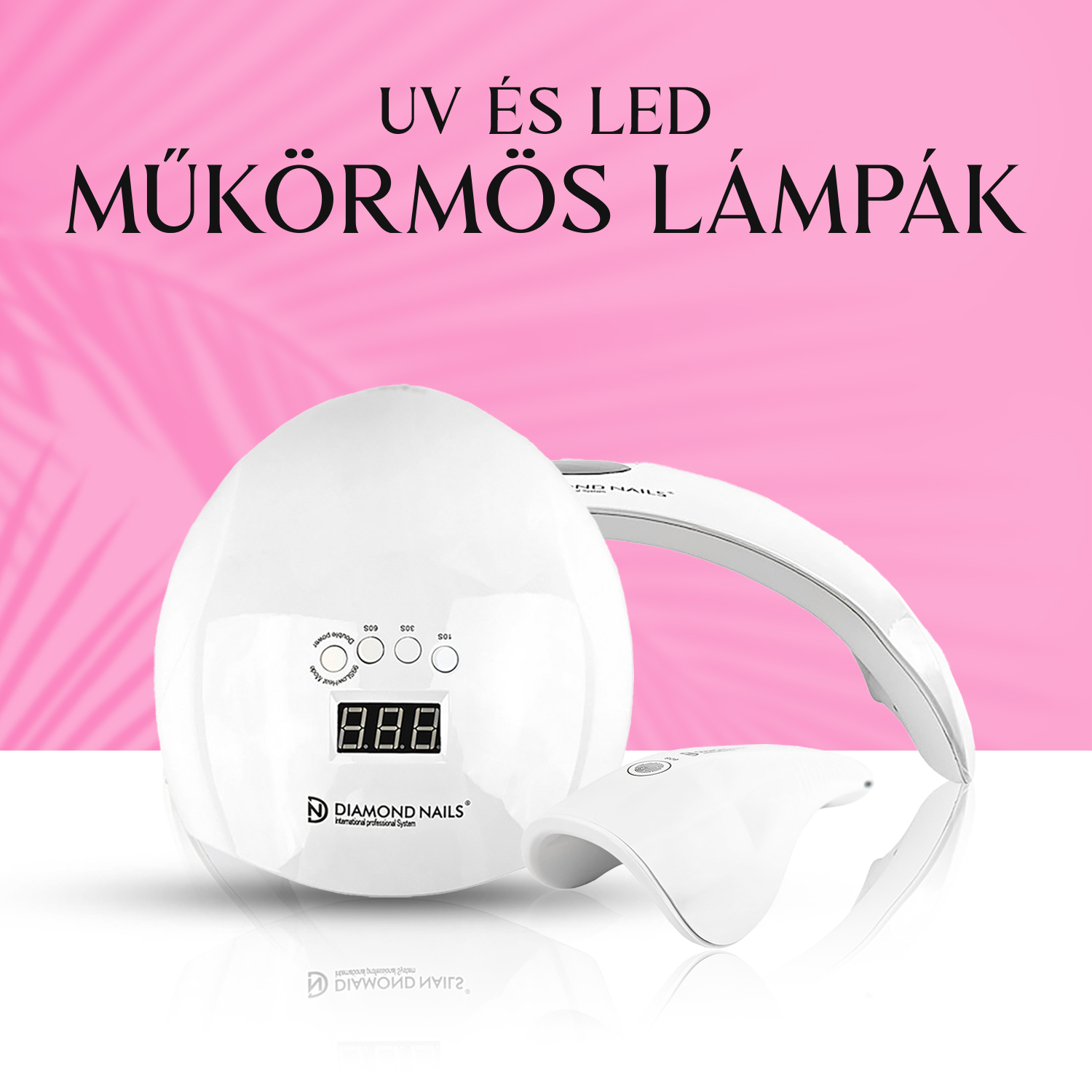 Műkörmös lámpák - UV és LED