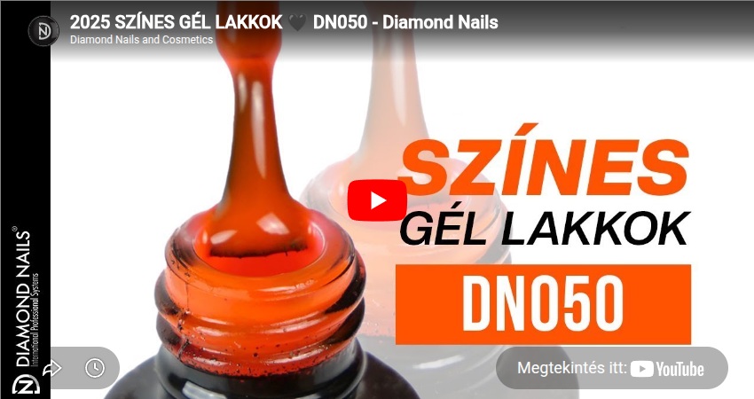 2025 Színes Gél Lakkok DN050 - Diamond Nails