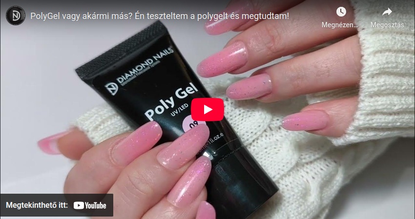 PolyGel vagy akármi más? Én teszteltem a polygelt és megtudtam!